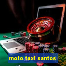 moto taxi santos